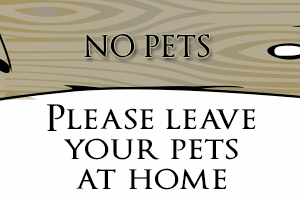 Please leave your pets at home during your stay with us.